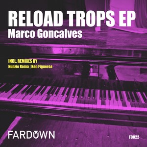 Reload Trops (Original Mix)