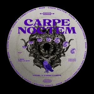 Carpe Noctem (feat. Cassettobpm)
