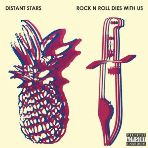 Rock N Roll Dies With Us (Explicit)