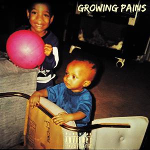 Growing Pains (Explicit)