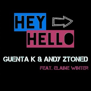 Hey Hello (Club Mix Edit)