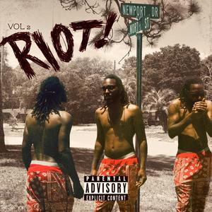 R.I.O.T., Vol. 2 (Explicit)