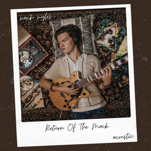 Return of the Mack (Acoustic)