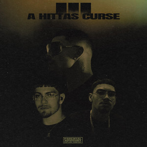 A Hittas Curse III (Explicit)