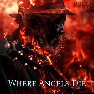 Where Angels Die