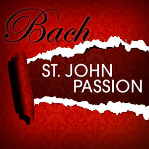 St. John's Passion (圣约翰受难曲)