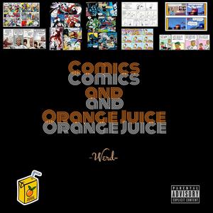Comics & OJ (Explicit)