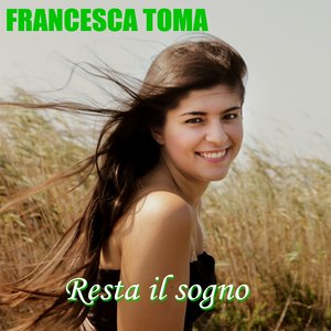 Resta il sogno