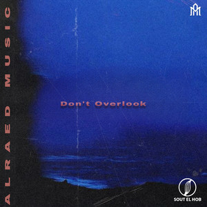 Don't Overlook