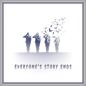 Everyone's Story Ends