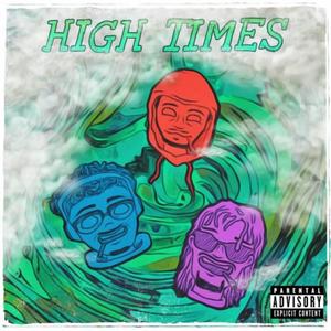 High Times EP (Explicit)
