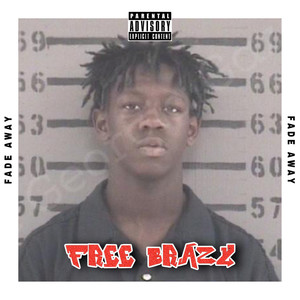 Fade Away (Explicit)