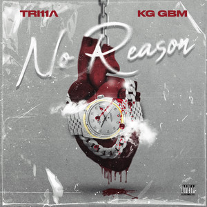 No Reason (Explicit)