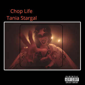 Chop Life (Explicit)