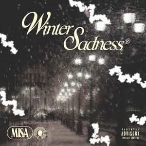 Winter Sadness (Explicit)