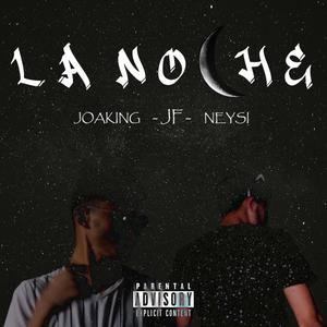 La Noche (Explicit)