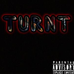 Turnt (Explicit)
