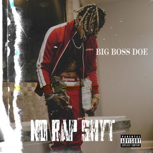 No Rap Shyt (Explicit)