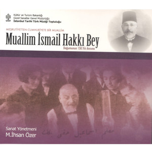 Muallim İsmail Hakkı Bey