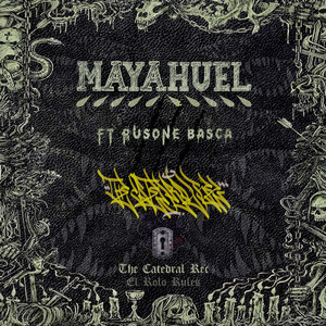 Mayahuel, El rolo rules (Explicit)