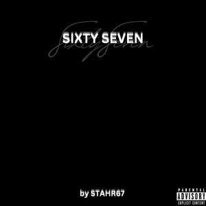 sixty seven (Explicit)