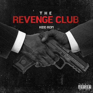 The Revenge Club (Explicit)