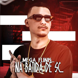 Na Batida de Sc (Explicit)