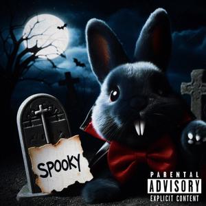 SPOOKY (Explicit)