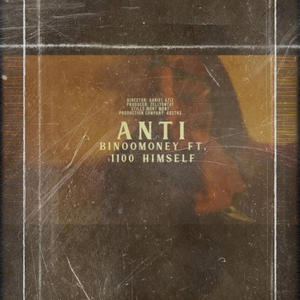 ANTI (feat. 1100 himself) (Explicit)