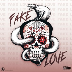 Fake Love (feat. Young Wizzle) [Explicit]