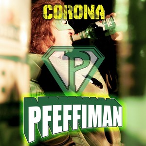 Corona Song (Pfeffi Homestudio Mix)