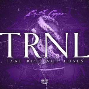TRNL (freestyle) (Explicit)
