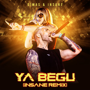 Ya Begu (Insane Remix)