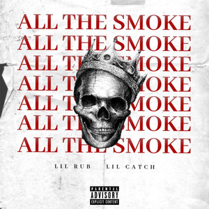 All the Smoke (Explicit)