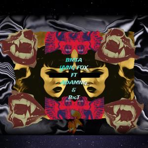 BMTA (feat. AdamnG & BigT)