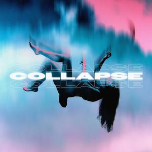 COLLAPSE