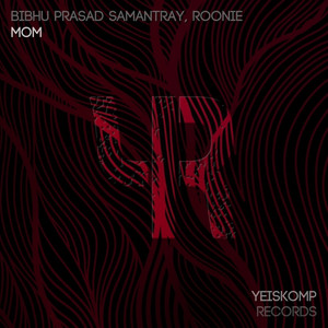 Mom (Original Mix)
