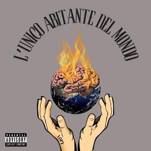 L'unico abitante del Mondo (Explicit)