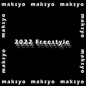 2022 Freestyle (Explicit)
