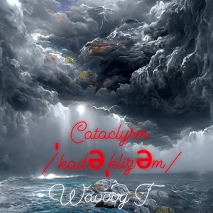 Cataclysm (Explicit)