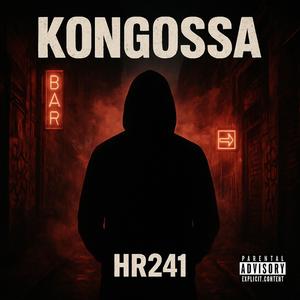Kongossa (feat. wilkos) (Explicit)
