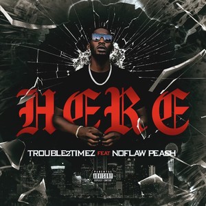 Make it Here (feat. NoFlaw Peach) [Explicit]