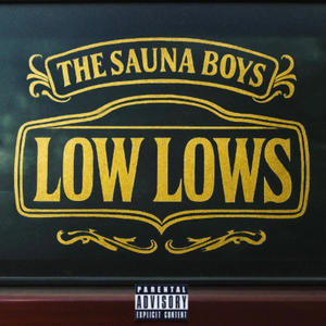 Low lows (Explicit)