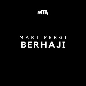 Mari Pergi Berhaji