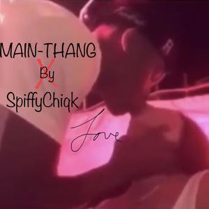 Main Thang (Explicit)