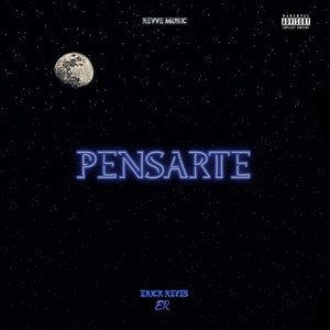 Pensarte (Explicit)