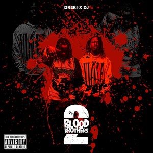 Blood Brothers 2 (Explicit)