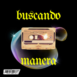 Buscando Manera (Explicit)