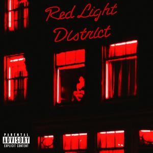 Red Light District (Explicit)