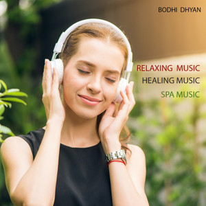 Relaxing Music Haling Music SPA Music